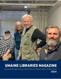 Cover of 2024 issue of UMaine Libraries Magazine.